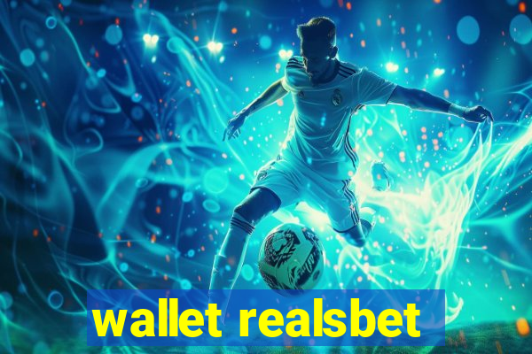 wallet realsbet